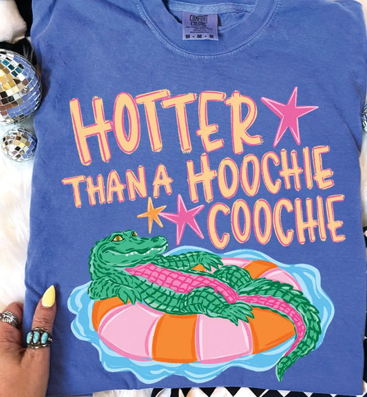Hotter Than a Hoochie Coochie